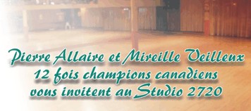 Pierre Allaire et Mireille Veilleux, 12 fois champions canadiens, vous invitent au Studio 2720